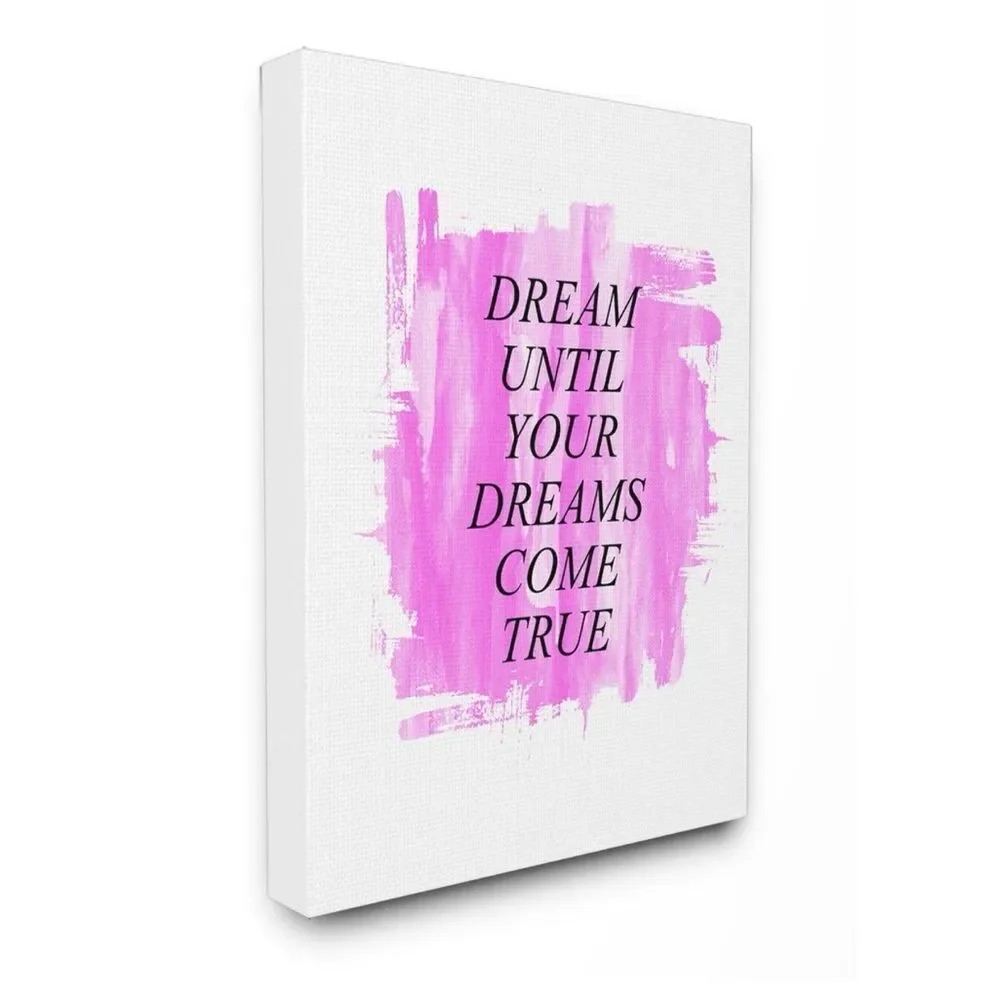 Dream Until Your Dreams Come True Wooden Wall Plaque Art